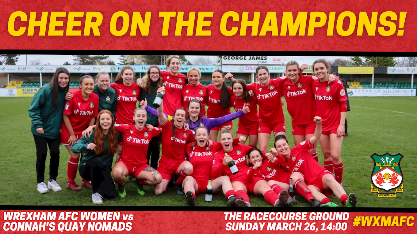 TICKET NEWS  Wrexham AFC Women supporters urged to cheer on the